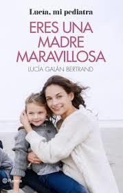 ERES UNA MADRE MARAVILLOSA | 9788408166597