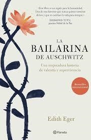 LA BAILARINA DE AUSCHWITZ | 9788408202400