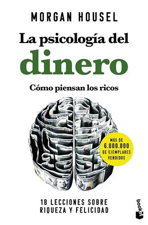 La psicología del dinero. Cómo piensan los ricos | 9788408268130 | Housel, Morgan