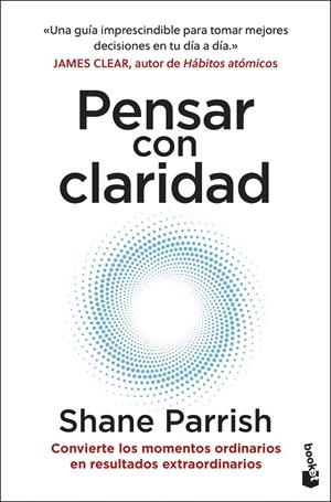 Pensar con claridad | 9788408298670 | Parrish, Shane