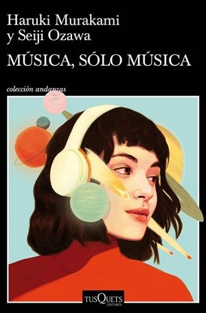 Música, sólo música | 9788490668726 | Murakami, Haruki / Ozawa, Seiji