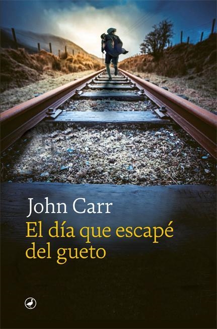 El día que escapé del gueto | 9788418059971 | Carr, John