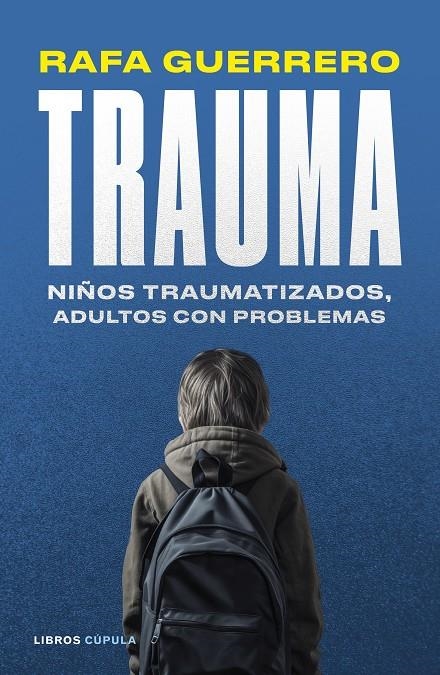 Trauma | 9788448041069 | Guerrero, Rafa