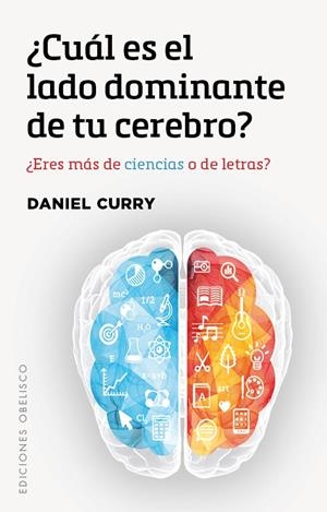 ¿Cuál es el lado dominante de tu cerebro? | 9788491112709 | CURRY, DANIEL