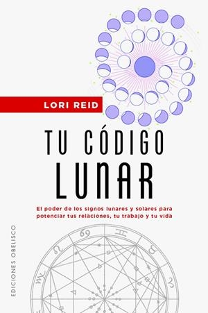 Tu código lunar | 9788411720274 | Reid, Lori
