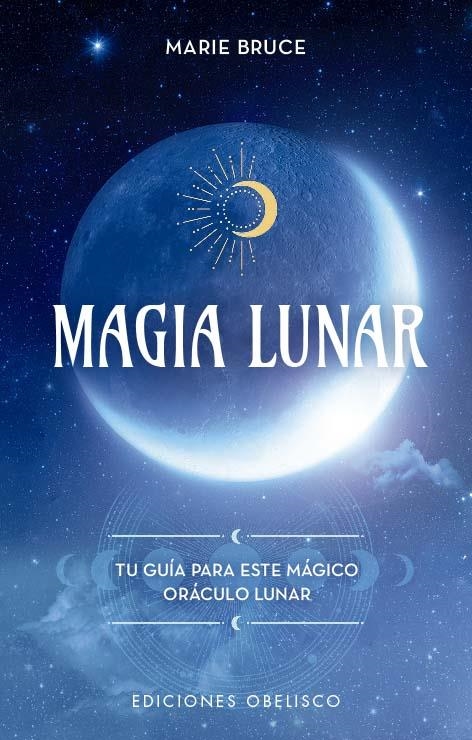 Magia lunar | 9788491119180 | Bruce, Marie