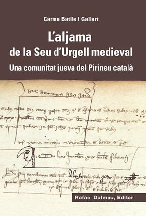 L'aljama de la Seu d'Urgell medieval | 9788423208180 | Batlle i Gallart, Carme