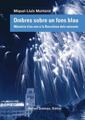 Ombres sobre un fons blau | 9788423208838 | Muntané Sicart, Miquel-Lluís