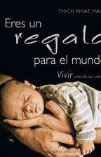 Eres un regalo para el mundo | 9788497778909 | HANH, THICH NHAT