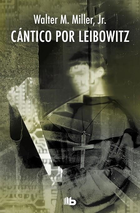 Cántico por Leibowitz | 9788490702246 | Miller, Jr., Walter M.