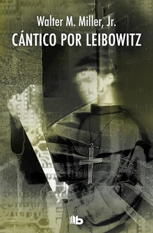 Cántico por Leibowitz | 9788490702246 | Miller, Jr., Walter M.