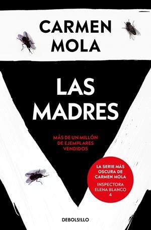 Las madres (Inspectora Elena Blanco 4) | 9788466373074 | Mola, Carmen