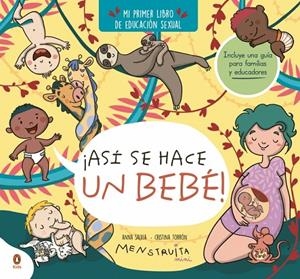¡Así se hace un bebé! (mini Menstruita) | 9788419511638 | Torrón (Menstruita), Cristina / Salvia, Anna