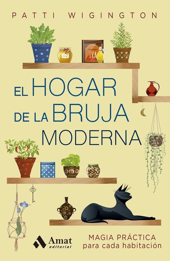 El hogar de la bruja moderna | 9788410451322 | Wigington, Patti