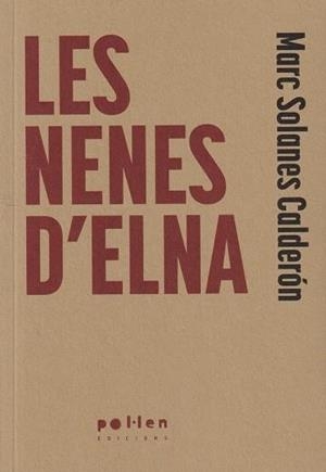 Les nenes d'Elna | 9788410255951 | Solanes Calderón, Marc