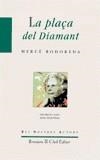 La plaça del diamant | 9788476602348 | Rodoreda Gurguí, Mercè