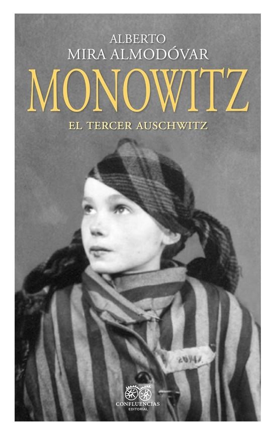 Monowitz | 9788412455939 | Mira Almodóvar, Alberto