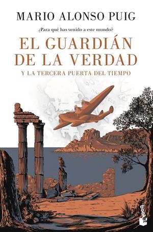 El guardián de la verdad y la tercera puerta del tiempo | 9788467049213 | Puig, Mario Alonso
