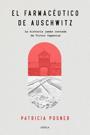 El farmacéutico de Auschwitz | 9788491991588 | Posner, Patricia