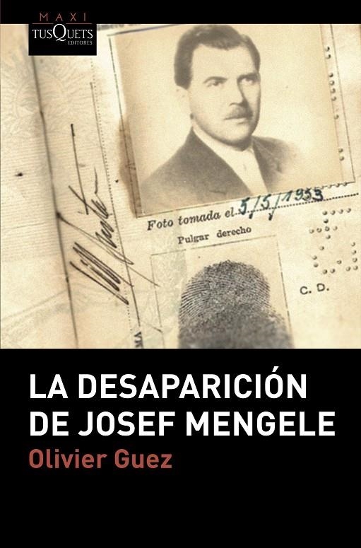 La desaparición de Josef Mengele | 9788490667392 | Guez, Olivier