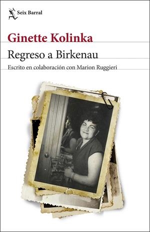 Regreso a Birkenau | 9788432236143 | Kolinka, Ginette / Ruggieri, Marion