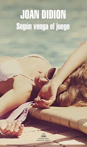 Según venga el juego | 9788439732136 | Didion, Joan