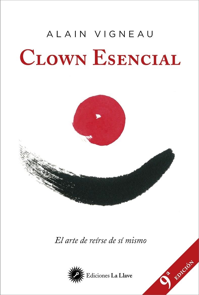 Clown Esencial | 9788416145232 | Vigneau, Alain