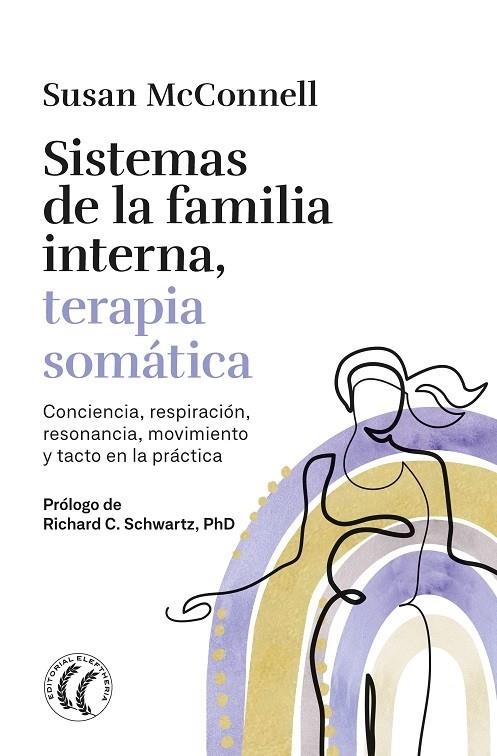 Sistemas de la familia interna, terapia somática | 9788412899764 | McConnell, Susan