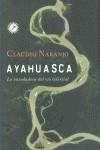 Ayahuasca | 9788495496881 | Naranjo, Claudio