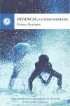 Infancia, la edad sagrada | 9788495496782 | Reichert, Evânia