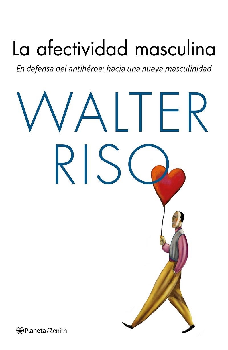 La afectividad masculina | 9788408170143 | Riso, Walter
