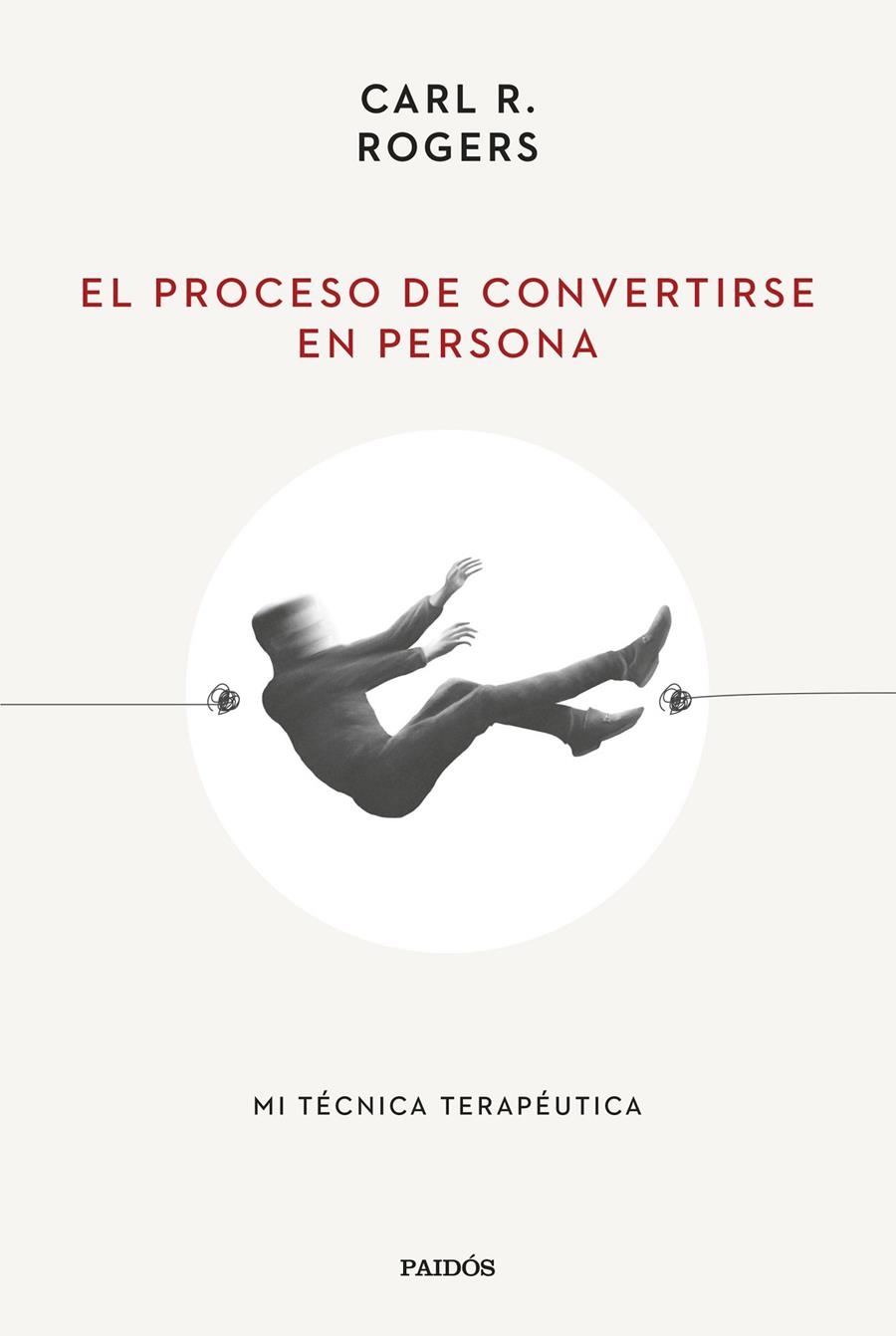 El proceso de convertirse en persona | 9788449340635 | Rogers, Carl R.