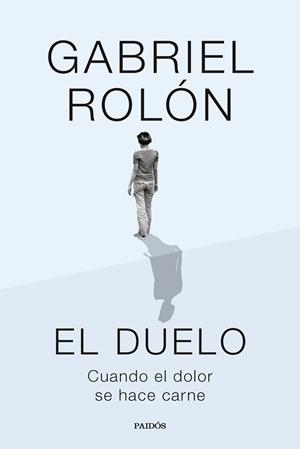 EL DUELO | 9788449343308 | Rolón, Gabriel