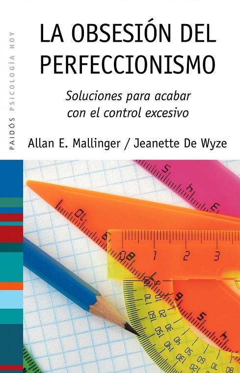 La obsesión del perfeccionismo | 9788449323652 | Mallinger, Allan E. / De Wyze, Jeannette