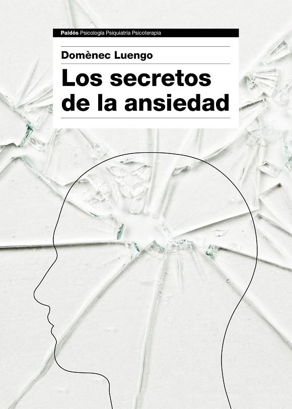 Los secretos de la ansiedad | 9788449331596 | Luengo, Domènec