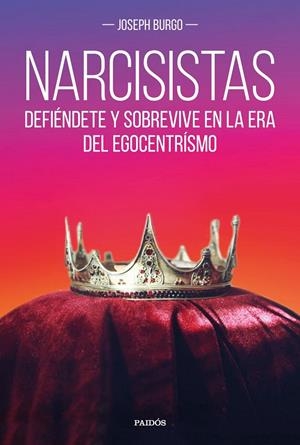 Narcisistas | 9788449333569 | Burgo, Joseph