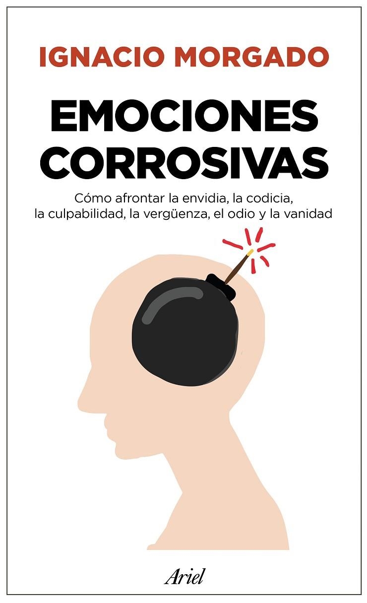 Emociones corrosivas | 9788434427044 | Morgado, Ignacio