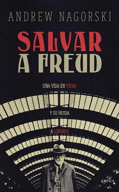 Salvar a Freud | 9788491996095 | Nagorski, Andrew