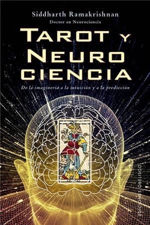 Tarot y neurociencia | 9788411723220 | Siddharth Ramakrishnan