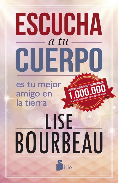 ESCUCHA A TU CUERPO. EDICIÓN 25 ANIVERSARIO | 9788416579082 | BOURBEAU, LISE