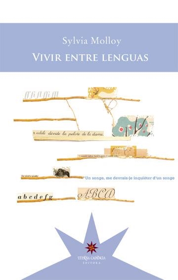 Vivir entre lenguas | 9789877120875 | Molloy Sylvia
