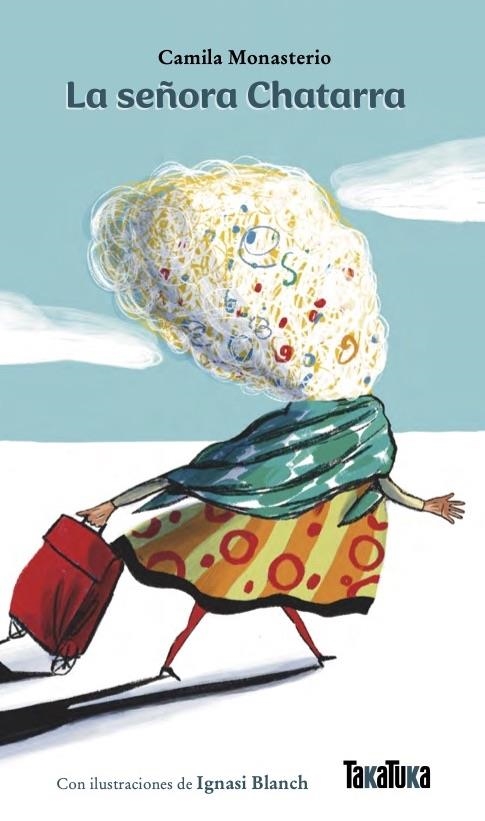 La señora Chatarra | 9791387718121 | Monasterio, Camila / Blanch, Ignasi