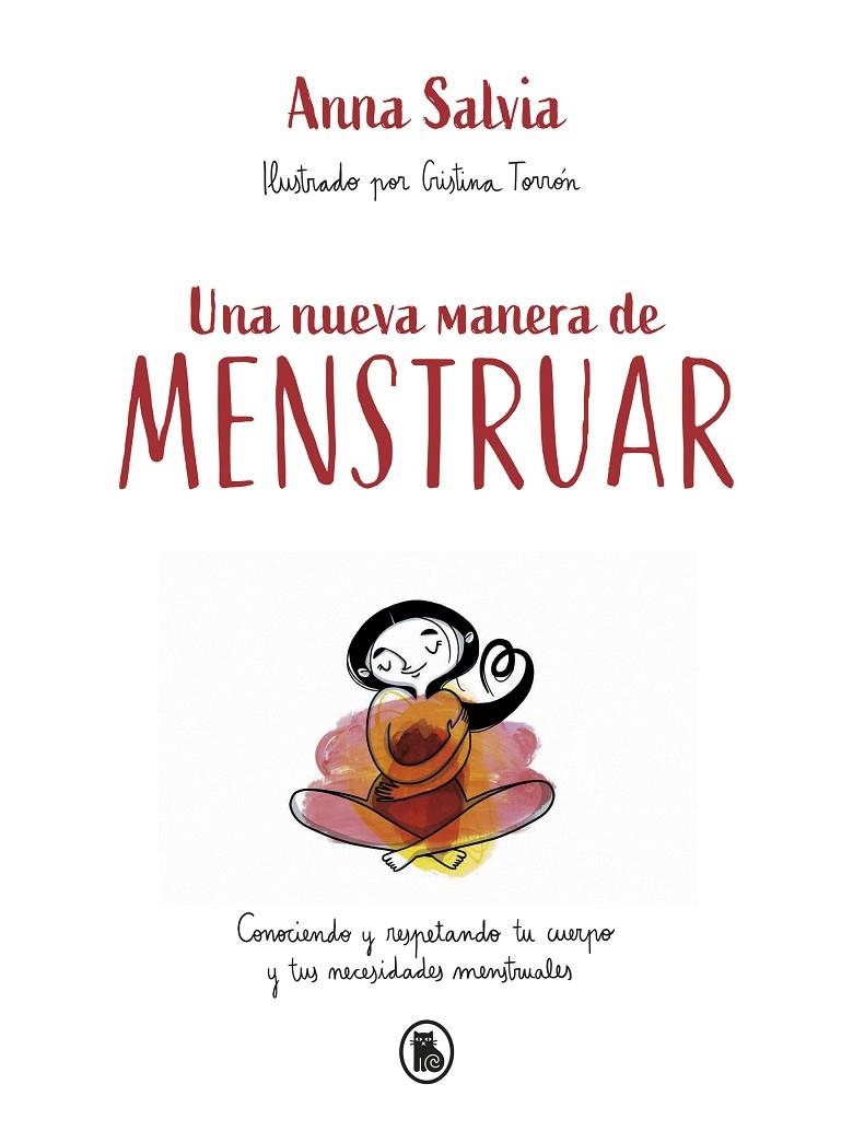 Una nueva manera de menstruar | 9788402423948 | Salvia, Anna
