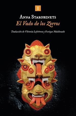 El Vado de los Zorros | 9788419581631 | Anna Starobinets