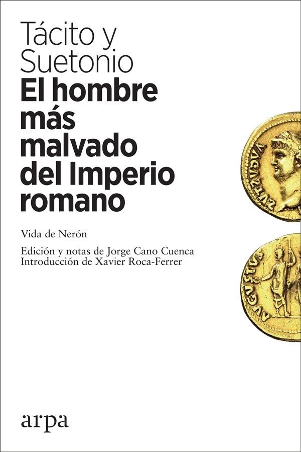 El hombre más malvado del Imperio romano | 9788417623210 | Tácito, Cornelio / Suetonio, Cayo