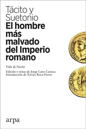 El hombre más malvado del Imperio romano | 9788417623210 | Tácito, Cornelio / Suetonio, Cayo