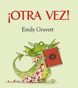 ¡Otra vez! | 9788494154911 | GRAVETT, EMILY