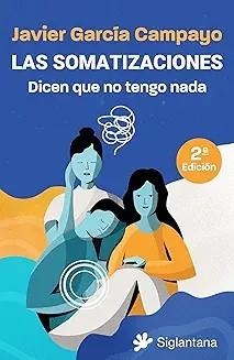 LAS SOMATIZACIONES | 9788410179295