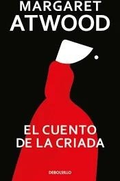 CUENTO DE LA CRIADA, EL | 9788466377478