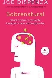 SOBRENATURAL - GENTE CORRIENTE HACIENDO COSAS EXTR | 9788416720200
